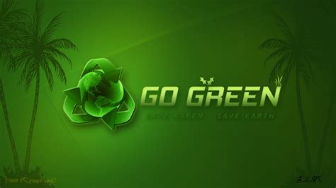 Download Go Green Wallpaper Desktop By Mhubbard Go Wallpaper Go
