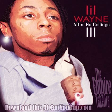 After No Ceilings 3 Mixtape By Lil Wayne Hosted By The Empire Takeova