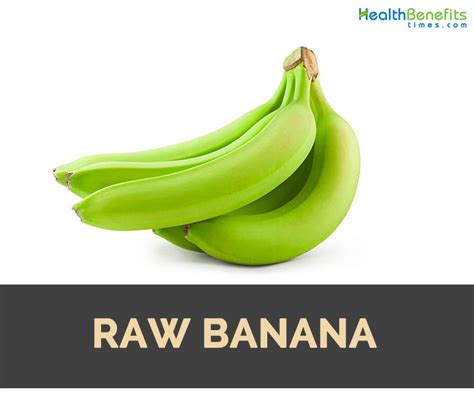 Raw Banana Facts Health Benefits And Nutritional Value