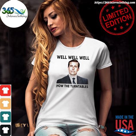 Official Michael Scott Well Well Well How The Turntables Shirt