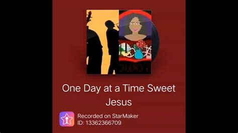 One Day At A Time Sweet Jesus Song Coverduet Youtube