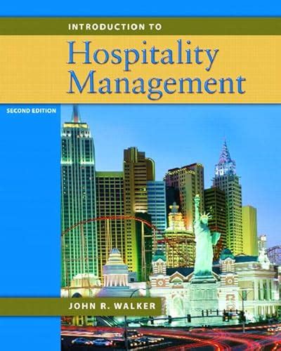 Introduction To Hospitality Management Walker John R 9780132369206