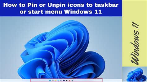 How To Pin Or Unpin Icons To Taskbar Or Start Menu Windows 11 How To