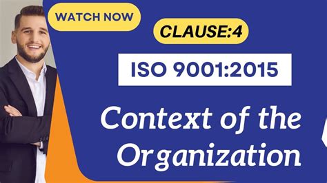 Iso 9001 2015 Clause 4 Context Of The Organization Youtube