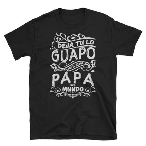 Camiseta De Hombre Mejor Papa Del Mundo Para Dia Del Padre Short Sleeve Unisex T Shirt Regalo