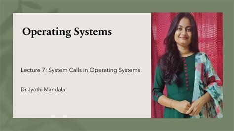 Operating Systems Lecture 7 System Calls Youtube