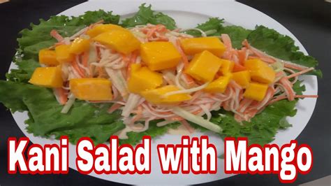 Kani Salad With Mango Youtube