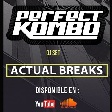 Stream Perfect Kombo Actual Breaks Breakbeat Series Mix By Perfect