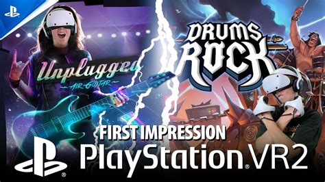 Playstation Vr2 Drums Rock And Unplugged Air Guitar First Impressions Youtube
