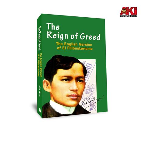 AUTHENTIC The Reign Of Greed The English Version Of El Filibusterismo