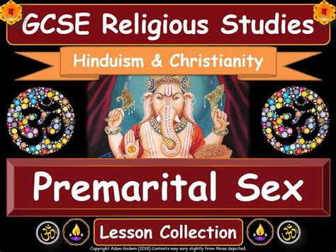 Sexual Ethics And Premarital Sex Hinduism And Christianity Gcse Lesson