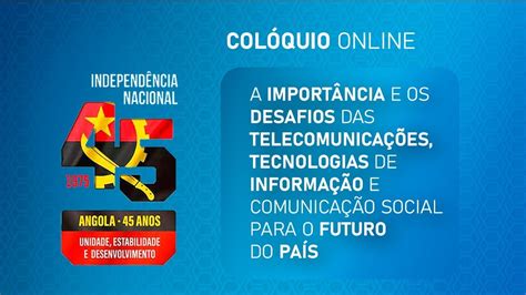 Ao Vivo Angola Telecom Debate ImportÂncia E Desafios Das TelecomunicaÇÕes E Tics Youtube