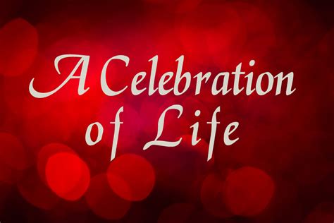 A Celebration Of Life Sojourners