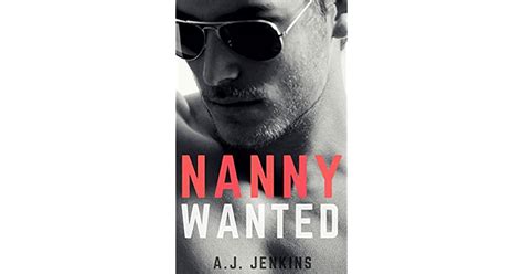 Nanny Wanted By A J Jenkins