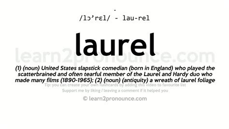 pronunciation of laurel definition of laurel youtube