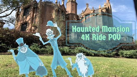Haunted Mansion Full Ride 4k Pov Magic Kingdom 2019 Youtube