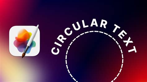 How To Add Curved Or Circular Text In Pixelmator Created Tech