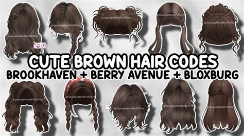 Cute Brown Hair Id Codes For Brookhaven 🏡rp Berry Avenue And Bloxburg 😍