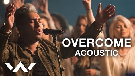 Overcome Live Acoustic Sessions Elevation Worship Acoustic