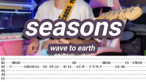 Seasons ©wave To Earth 【guitar Cover】with Tabs Youtube