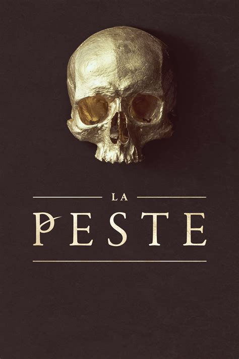 La Peste Netflix Dvd Amazon Prime Release Dates And Trailers