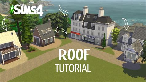 Roofing Tutorial Tips And Tricks The Sims 4 Tutorial Youtube