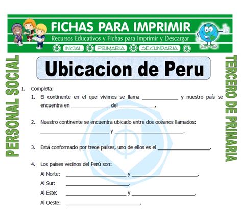 Ubicacion De Peru Para Tercero De Primaria Fichas Para Imprimir