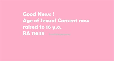 Long Live Age Of Sexual Consent Raised To 16 Yo Due To Ra 11648 Story Telling Co