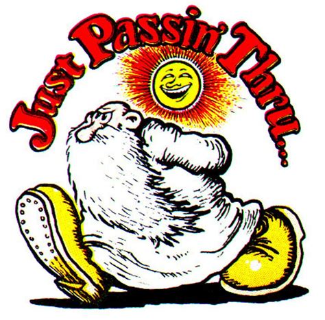 Just Passin Thru R Crumb Sticker 1970 S Roach Design Mr Natural Robert Crumb Robert Crumb