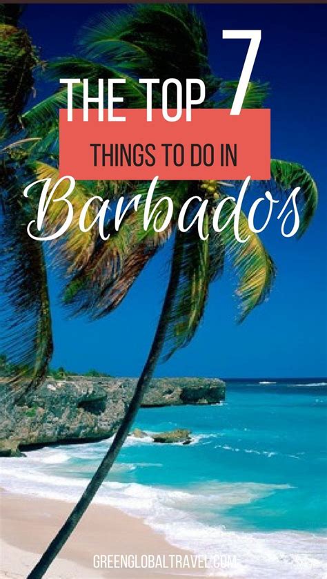 The Top 10 Things To Do In Barbados Barbados