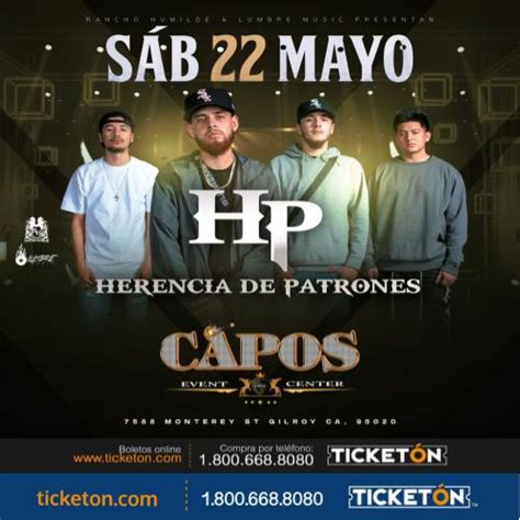 Herencia De Patrones Capos Event Center Tickets Boletos Gilroy Ca