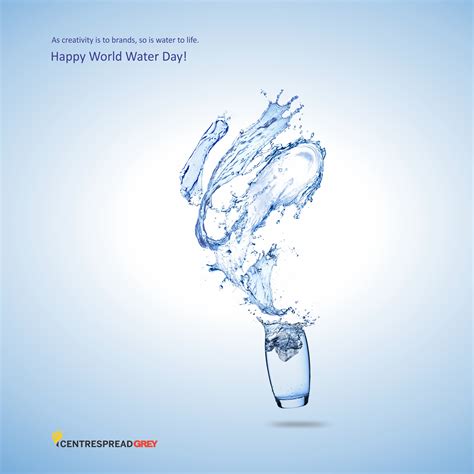 Centrespreadgrey Water Day Ads Of The World Part Of The Clio Network