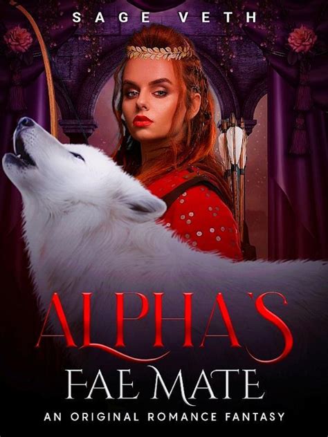 Read Alphas Fae Mate Sage Veth Webnovel