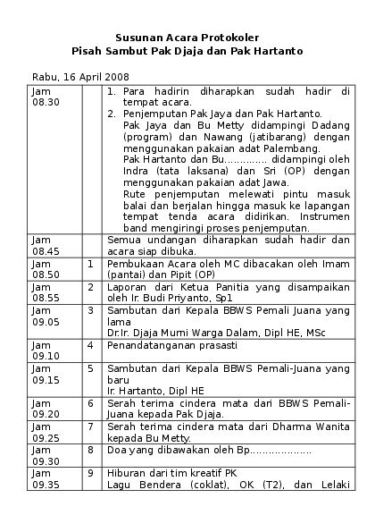 Dengan naskah serah terima ini dibuat dengan sebenarnya dengan catatan bahwa daftar personil, inventaris dan laporan pertanggungjawaban keuangan yang. Contoh Susunan Acara Serah Terima Jabatan Kepala Sekolah ...