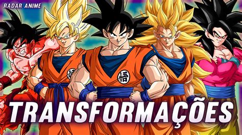 Todas As TransformaÇÕes Do Goku Parte 1 Youtube