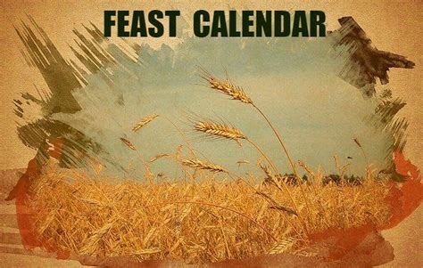 Gods Biblical Feast Calendar One Truthlifeway
