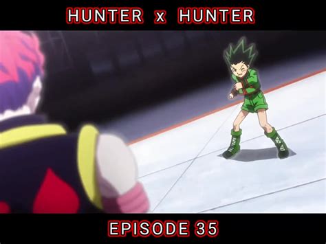 Hunter X Hunter Tagalog Episode 35 Hunter X Hunter Tagalog Episode 35
