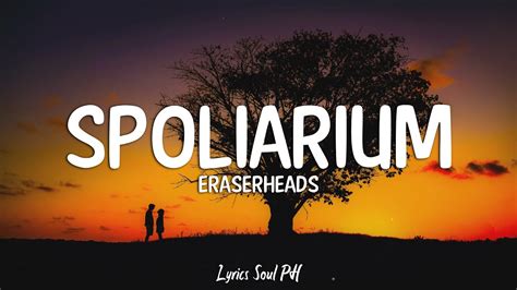 Spoliarium Eraserheads Lyrics Youtube