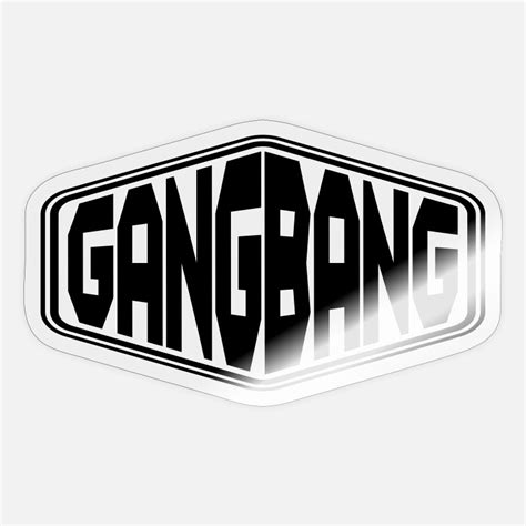 stickers gangbang à acheter en ligne spreadshirt