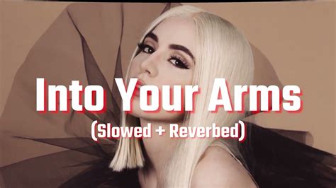 Into Your Arms Slowed Reverbed Tiktok Version Ava Max Youtube