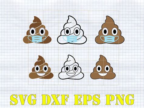 Poop Emoji Quarantined Svg Bundle Poop Svg Bundle Poop Face Mask Svg