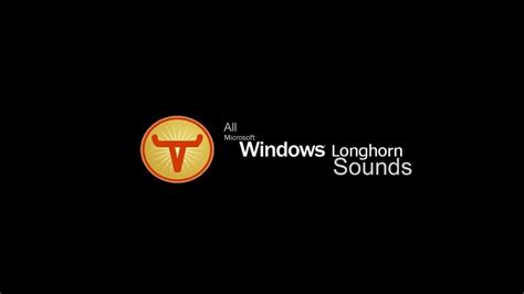 Windows Longhorn Sound Scheme Download Bestjfile