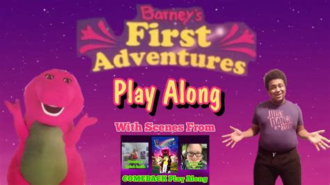 Barneys First Adventures Play Along Youtube