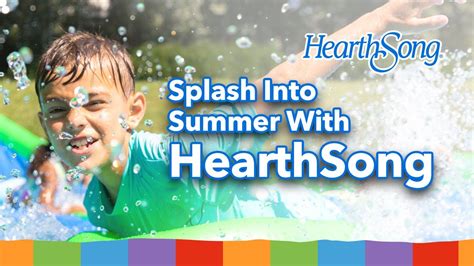 Splash Into Summer With Hearthsong Youtube