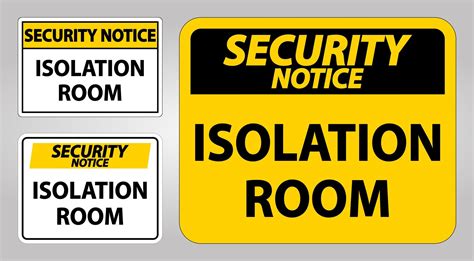 Yellow Isolation Room Sign 1178886 Vector Art At Vecteezy