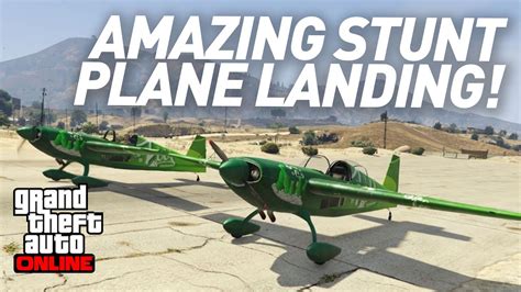 Gta 5 Online Amazing Stunt Plane Landing Youtube