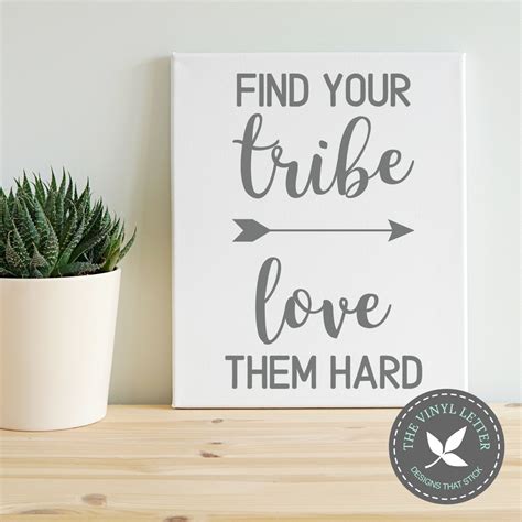 Find Your Tribe Love Them Hard Digital
