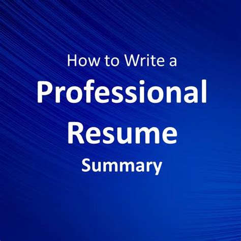 How To To Write A Professional Resume Summary Smart Resume