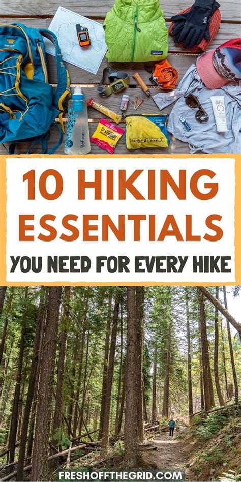 the 10 hiking essentials you should bring on every hike hiking vacation hiking essentials