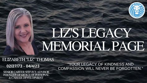 Lizs Legacy Memorial Page